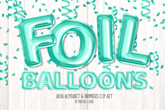 Download Aqua Foil Balloon Alphabet Clipart - Aqua Collection